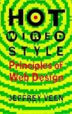 Hotwired Style: Principles for Building Smart Web Sites cover