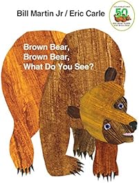 Brown Bear, Brown Bear, What Do You See?