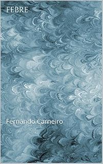 Livro Febre: Fernando Carneiro