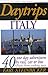 Daytrips Italy: 40 One-Day Adventures by Rail, Bus or Car. Fourth Edition by 