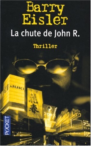 La  chute de John R.