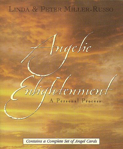 Angelic Enlightenment: A Personal Process