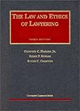 The Law and Ethics of Lawyering, Hazard, Geoffrey C., Jr. and Koniak, Susan P., 1566627516