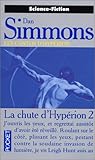 Image de Les cantos d'HypÃƒÂ©rion. La chute d'HypÃƒÂ©rion 2