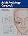 Adult Audiology Casebook