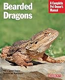 Bearded Dragons (Complete Pet Owner's Manual) by