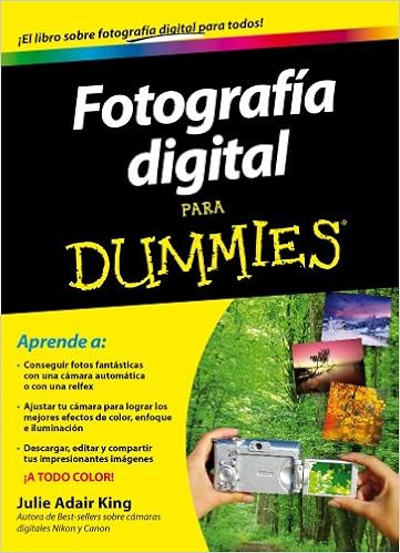 Fotografía Digital para Dummies: Amazon.es: King, Julie Adair ...