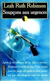 Soupçons aux urgences