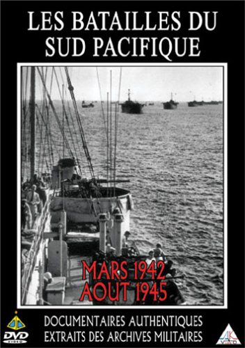 Batailles Du Sud Pacifique Mars 1942 Aout 1945  Documentaires Authentique  Extraits Des Archives Militaires
