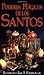 Poderes mágicos de los santos (Spanish Edition)