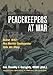 Book cover for Peacekeepers at War: Beirut 1983— - The Marine Commander Tells His Story