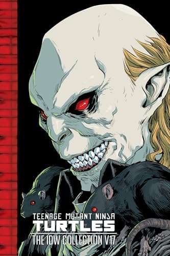 TMNT: IDW Collection Vol 15 ミュータントタートルズ Teenage Mutant Ninja Turtles: The IDW Collection Volume 15