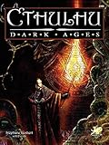 Cthulhu Dark Ages (Call of Cthulhu Horror Roleplaying, Chaosium #2398) by 