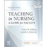 Teaching in Nursing: A Guide for Faculty (Evolve)