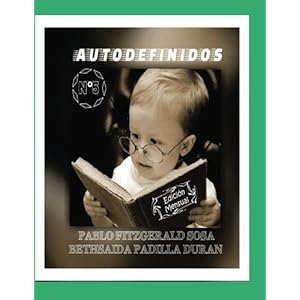 Autodefinido 5 (Edicion Mensual). (Autodefinido (Edicion Mensual)) (Volume 5) (Spanish Edition)