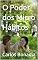 Livro O Poder dos Micro Hábitos