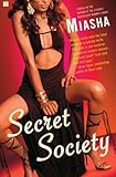 Secret Society: A Novel