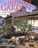 Intimate Garden : New York Chinese Scholar's Garden 2002 Calendar by 