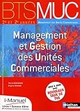 Management et gestion des unités commerciales BTS MUC 1 et 2 by