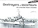 Destroyers et escorteurs de la Seconde Guerre mondiale