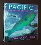 Front cover for the book Pacific: An Undersea Journey by David Doubilet