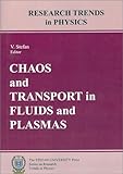 Chaotic Dynamics and Transport in Fluids and Plasmas, , 1889545309