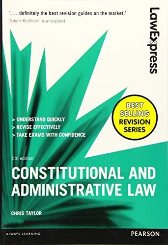 Law Express: Constitutional and Administrative Law: Uk Edition (Law Express) Paperback – 1 Aug. 2016