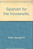 Spanish for the housewife,