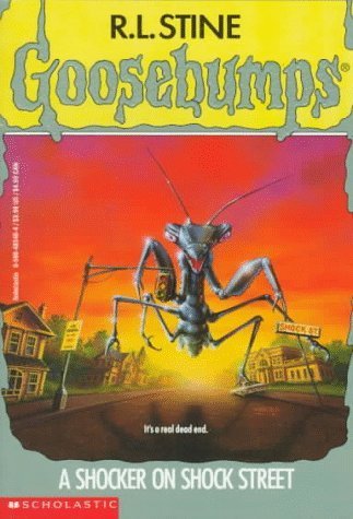 A Shocker of Shock Street/The Haunted Mask II/The Headless Ghost/The Abominable Snowman of Pasadena (Goosebumps 35 - 38)
