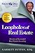 Loopholes of Real Estate (Rich Dad's Advisors (Paperback))