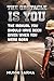THE OBSTACLE IS YOU: The Manual You Should Have Been Given When You Were Born (How to Love Yourself Book 1)