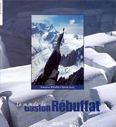 Le  monde de Gaston Rébuffat