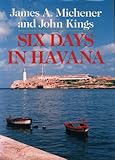 Six Days in Havana by