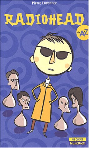 Radiohead de A à Z