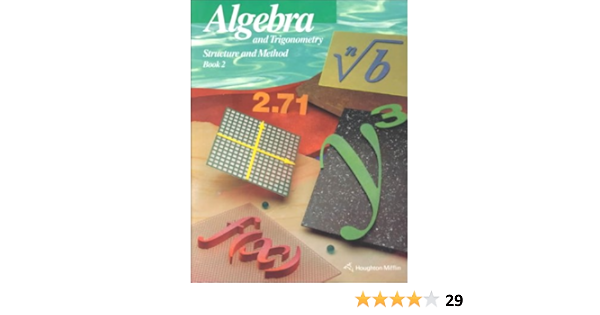 Algebra And Trigonometry Structure And Method Book 2 Brown Richard G 9780395585368 Amazon Com Books Algebra And Trigonometry Structure And Method Book 2 Brown Richard G 9780395585368 Amazon Com Books