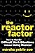 The Reactor Factor: How to Handle Difficult Work Situations Without Going Nuclear - Book by Marsha Petrie Sue