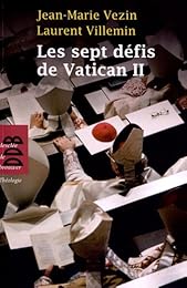 Les  sept défis de Vatican II