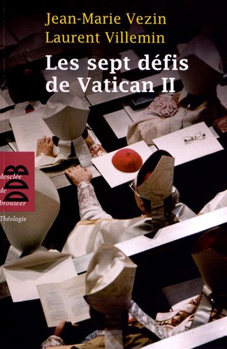 Les  sept défis de Vatican II