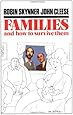 Families and How To Survive Them