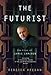 The Futurist: The Life and Films of James Cameron by Rebecca Keegan