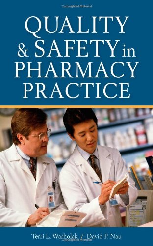 QUALITY & SAFETY IN PHARMACY PRACTICE