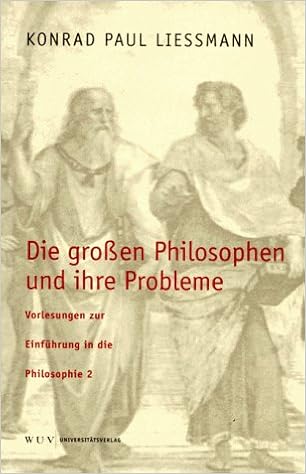 Die Grossen Philosophen Und Ihre Probleme Vorlesungen Zur Einfuhrung In Die Philosophie 2 Amazon De Bucher