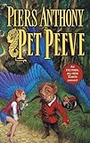 Pet Peeve (Xanth, No. 29) by 