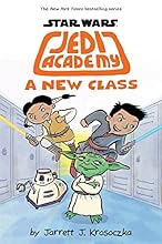 A New Class (Star Wars: Jedi Academy #4)