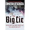 The Big Lie: Exposing the Nazi Roots of the American Left