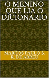 Livro O menino que lia o dicionário