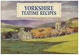 Favourite Yorkshire Teatime Recipes