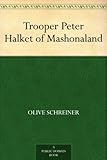 Trooper Peter Halket of Mashonaland by 