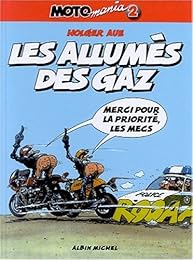 Les  allumés des gaz