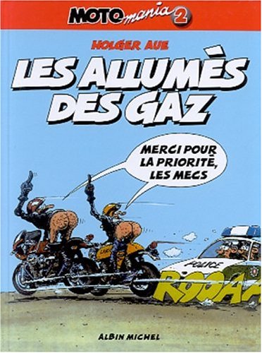 Les  allumés des gaz